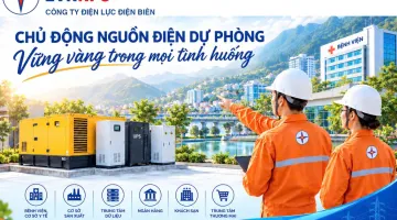 Chủ động nguồn điện dự phòng – Vững vàng trong mọi tình huống