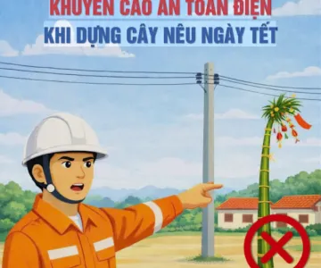 Công ty Điện lực Điện Biên tăng cường tuyên truyền đảm bảo an toàn điện khi dựng cây Nêu dịp Tết Bính Ngọ