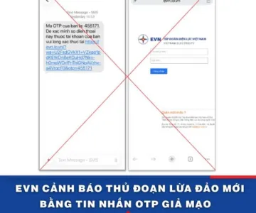 EVN cảnh báo thủ đoạn lừa đảo mới bằng tin nhắn OTP giả mạo