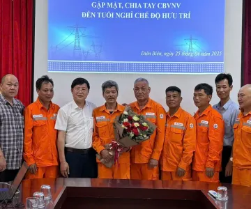 Xí nghiệp LĐCT Điện Biên tổ chức gặp mặt, chia tay cán bộ công nhân viên về nghỉ chế độ hưu trí